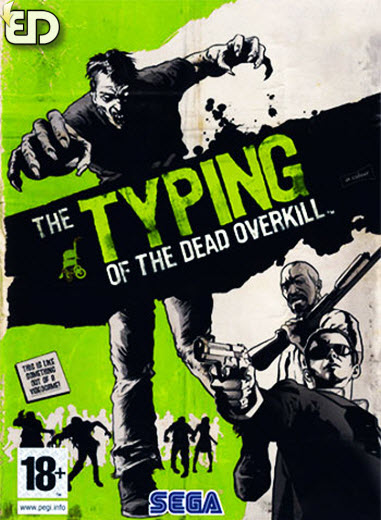  دانلود بازی The Typing Of The Dead Overkill